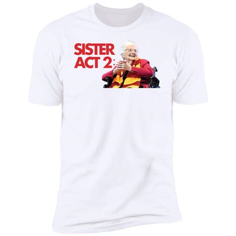 Sister Act 2 Long Sleeve Shirt