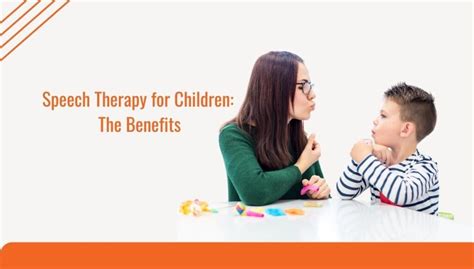 Speech Therapy For Children The Benefits