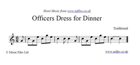 Officers Dress For Dinner A Military Bugle Call Which Instructs