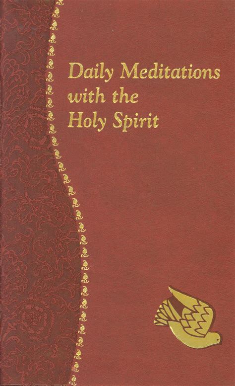 Daily Meditations With The Holy Spirit Catholic Religio