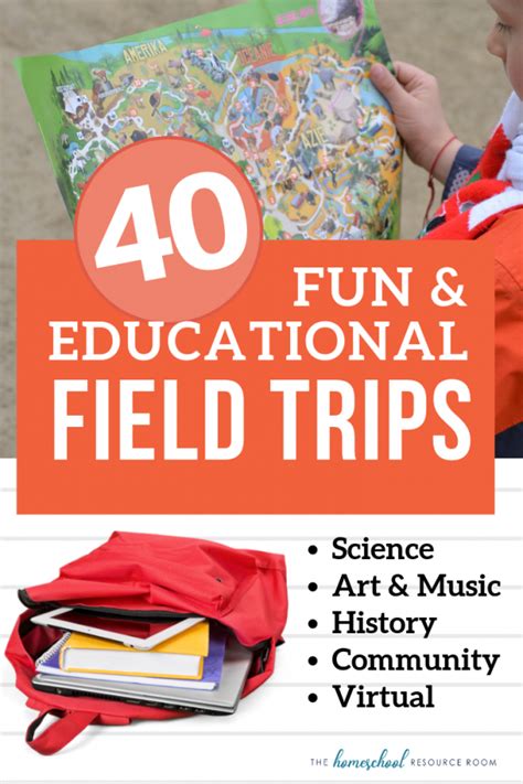 40 Fantastic Field Trips For Kids The Homeschool Resource Room