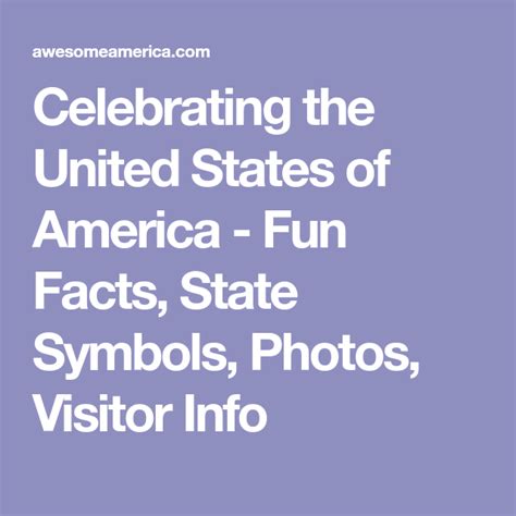 Celebrating The United States Of America Fun Facts State Symbols