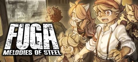 Fuga Melodies Of Steel Review Steam Reu The Gamer