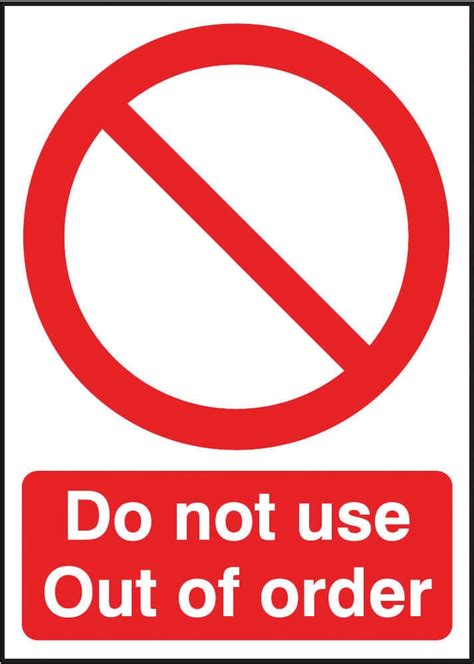 Do Not Use Out Of Order Safety Sign Redwhite Dalvie Systems