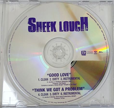 Cd Sheek Louch Good Love Think We Got A Problem Promo Koc Ds