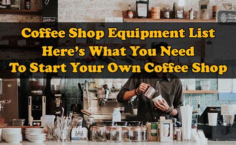 We did not find results for: Coffee Shop Equipment List: Everything You Need To Start ...