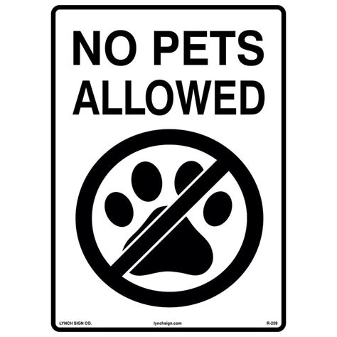 Lynch Sign 10 In X 14 In No Pets Allowed Sign Printed On More Durable