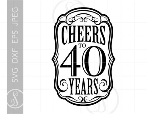 Cheers To 40 Years Svg Cheers To 40 Years Design Cheers To Etsy