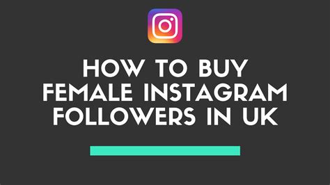 How To Buy Female Instagram Followers In Uk Ease My News