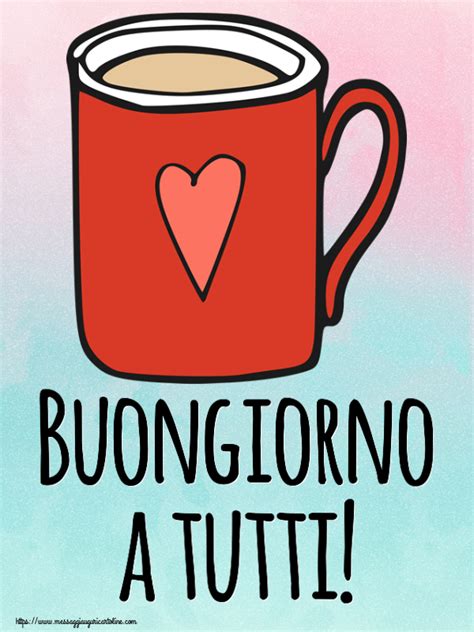 Cartoline Di Buongiorno Un Dolce Buongiorno A Tutti Disegno Di