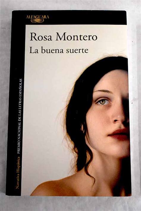 La Buena Suerte De Montero Rosa Bien Tapa Blanda 2020 Alcaná Libros