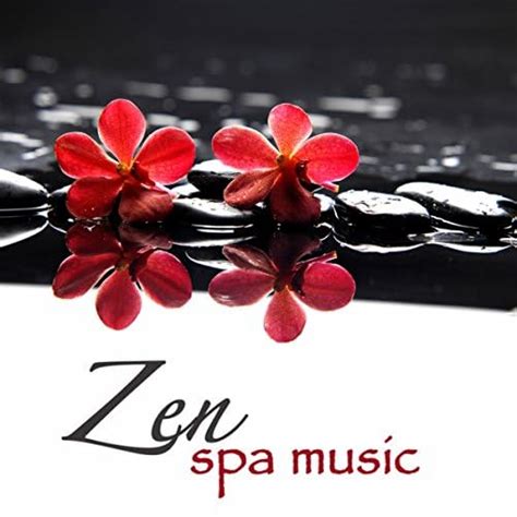 Amazon Music Asian Zen Spa Music Meditationのzen Spa Music Asian Zen Spa Music For Massage