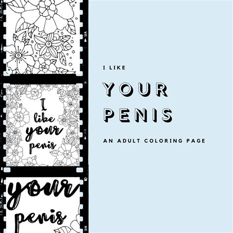 I Like Your Penis An Adult Coloring Page Etsy