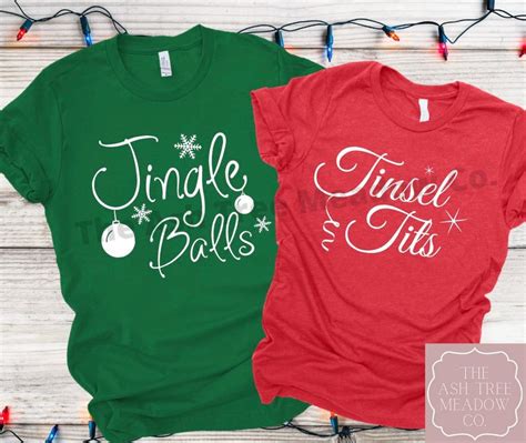 Jingle Balls Tinsel Tits Funny Matching Christmas Shirts Etsy