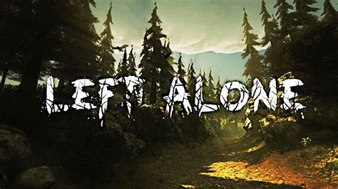 Left Alone Full Free Download Plaza Pc Games