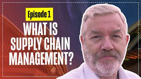 Video What Is Supply Chain Management