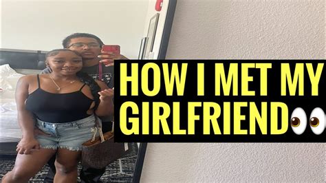 how i met my girlfriend storytime youtube