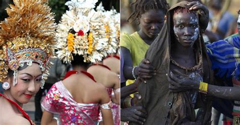 Friends Life Bizarre Traditions From Around The World That Will Make