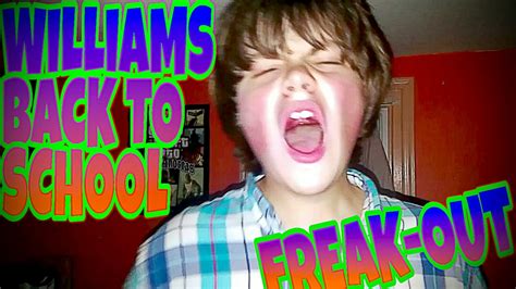 Williams Back To School Freak Out Youtube