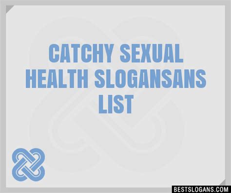 100 Catchy Sexual Health Ans Slogans 2024 Generator Phrases And Taglines