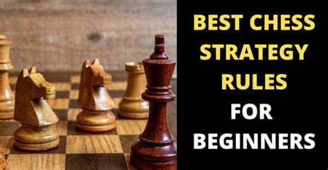 Mastering The Basics Essential Chess Strategy Rules For Beginners