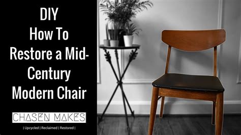 Diy How To Restore A Mid Century Modern Chair Youtube