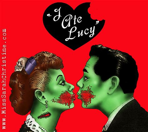 Ahhhh How Romantic Love This Horror Art Zombie Life I Love Lucy Show