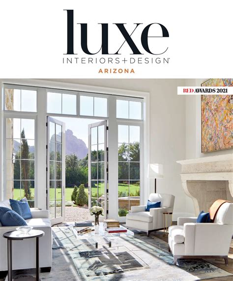 Luxe Magazine Mayjune 2021 Arizona By Luxe Interiors Design