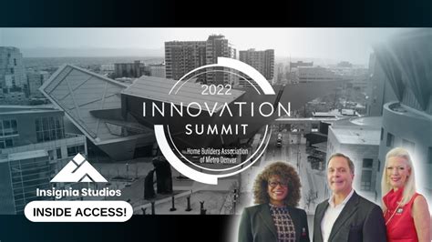 Inside The Hba Of Metro Denvers Innovation Summit 2022 Feat Mark