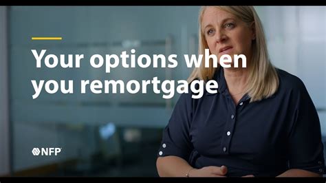 Your Options When You Remortgage Youtube