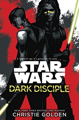 Star Wars Dark Disciple By Christie Golden New 9780099580133