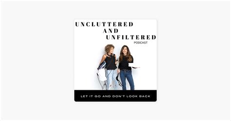 ‎uncluttered And Unfiltered The Podcast For Women Over 50 The Swedish