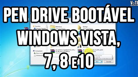 Como Fazer Pendrive Boot Vel Para Instalar Windows Youtube