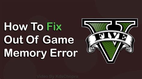 GTA 5 - How To Fix Out Of Game Memory - YouTube
