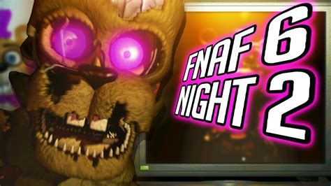 Fnaf 6 Night 2 🌟the Purple Man Returns We Hear His Voice🌟 Five