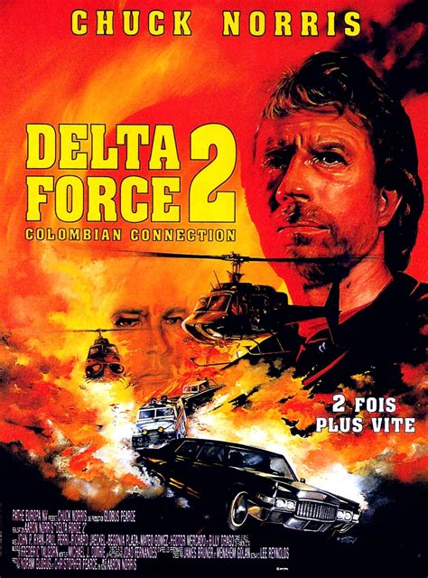 Delta Force 2 Colombian Connection Film 1990 Senscritique