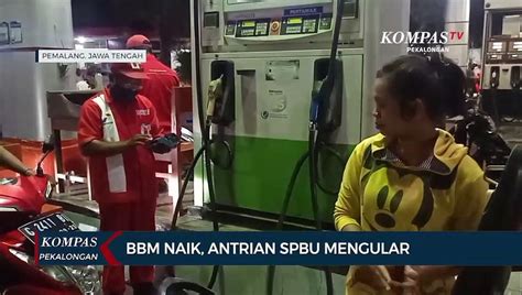 Harga Bbm Naik Antrian Di Spbu Mengular Video Dailymotion