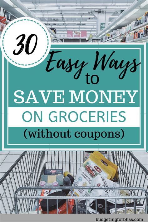 A Shopping Cart Filled With Grocery Items And The Words 30 Easy Ways