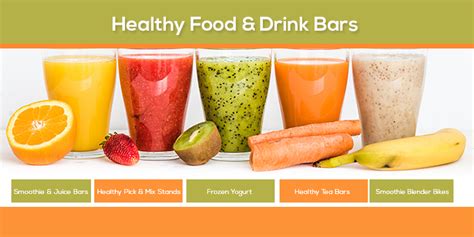 Healthy Food And Drink Bars 2019 Mobile Food And Drink