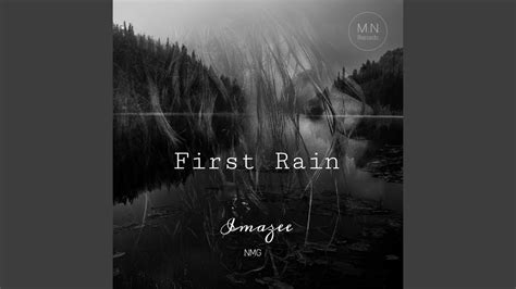 First Rain Youtube Music