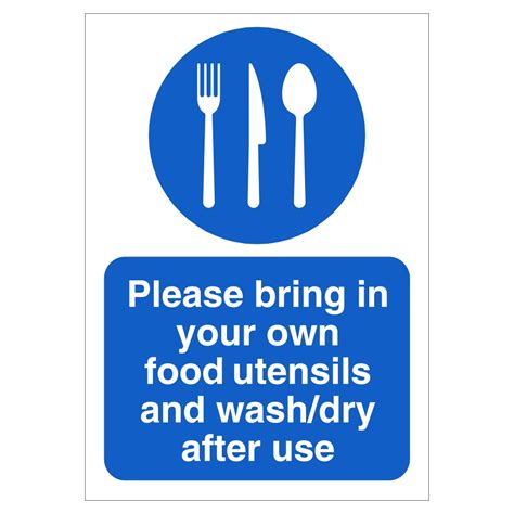 Please Bring In Your Own Food Utensils And Wash Dry After Use Sign