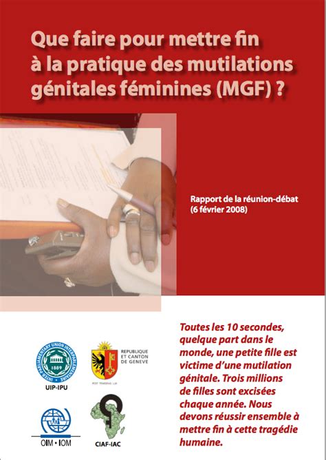 que faire pour mettre fin à la pratique des mutilations génitales féminines mgf rapport de