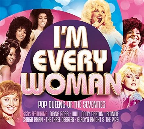 Im Every Woman Pop Queens Of The Seventies Various Artists Songs