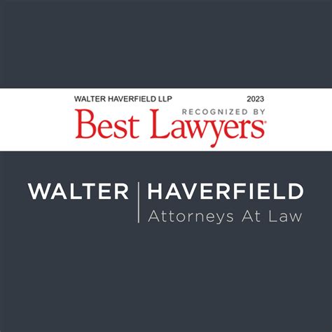 More Than A Third Of Walter Haverfield Attorneys Recognized By Best