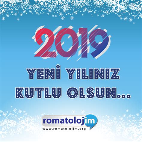 2019 Yeni Yılınız Kutlu Olsun