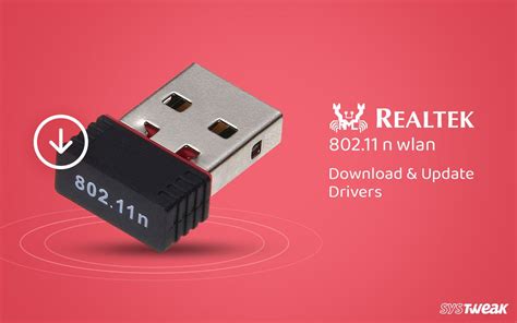 How To Update And Download Realtek 80211 N Wlan Adapter Driver