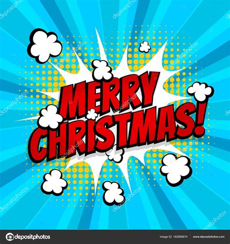 merry christmas pop art comic book text — free stock vector © helen tosh 162685674