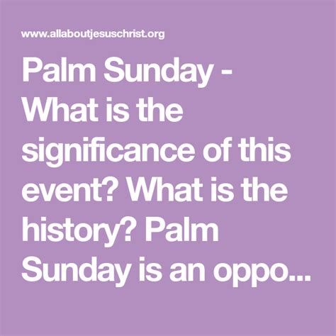 Palm Sunday What Is The Significance Of This Event What Is The