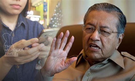 Tun Mahathir Cadang Pengundi Dilarang Bawa Masuk Telefon Ke Bilik Mengundi The Merdeka Times