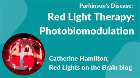Parkinsons Disease Red Light Therapy Photobiomodulation Red Light Therapy Light Therapy